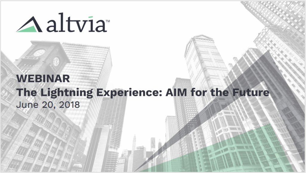 The Lightning Experience AIM for the Future