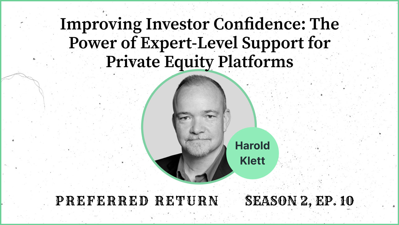 Improving Investor Confidence Preferred Return Podcast Private Equity Platform Blog Graphic
